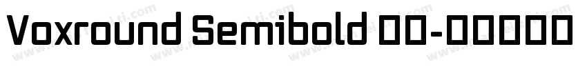 Voxround Semibold 字体字体转换